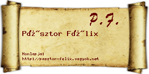 Pásztor Félix névjegykártya